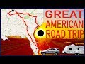 Great American Road Trip 2017: The Solar Eclipse