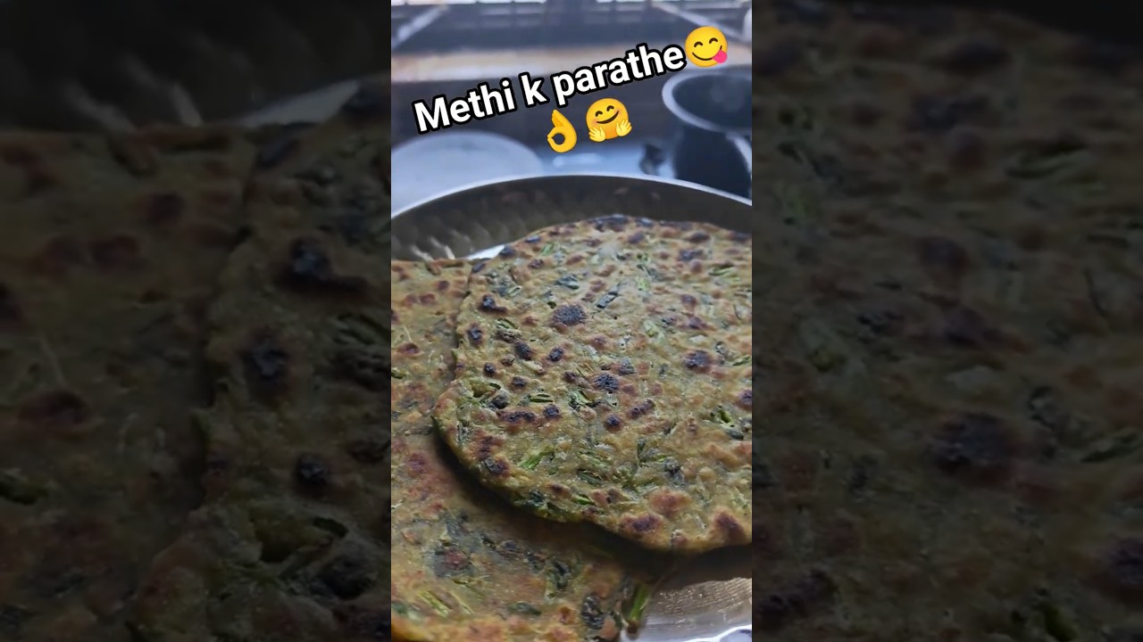 Methi k parathe😋#methikaparatha #methiparatharecipe #cookingvideo #breakfast  #banaokhaowithaparna 🤗