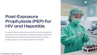 Post Exposure Prophylaxis PEP for HIV and Hepatitis
