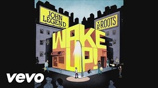 John Legend, The Roots - Wake Up! Epk