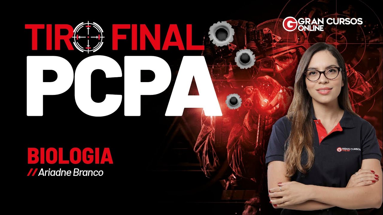 Concurso PC PA - Tiro Final  - Biologia com Ariadne Branco