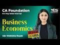 CA Foundation May 2026 Business Economics Fast Track Revision lec 5 | Adv. Vishishta Nayak