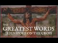 The Greatest Words of Christ On The Cross | Pastor Alfredo Festin