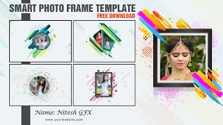 Smart Photo Frame PSD Free Download || Nitesh GFX ||
