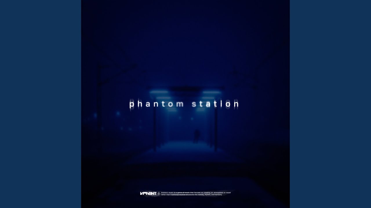 Watch Phantom Station on YouTube Watch Phantom Station on YouTube