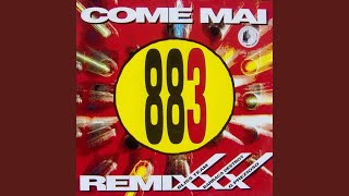 Come Mai (Barraca Destroy Mix)