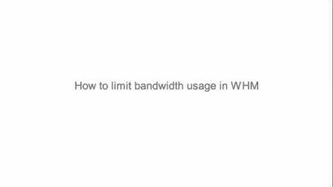How to limit bandwidth usage in WHM