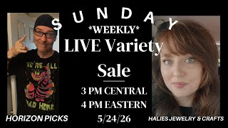 LIVE VARIETY Sale w/Horizon Picks Sunday 3 PM CST/ 4 PM EST 5/24/26!