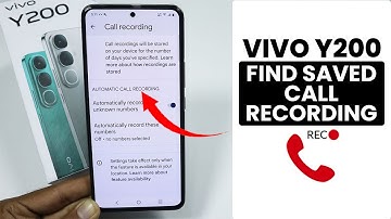 How to Find Saved Call Recording in Vivo Y200 - Call Record Settings