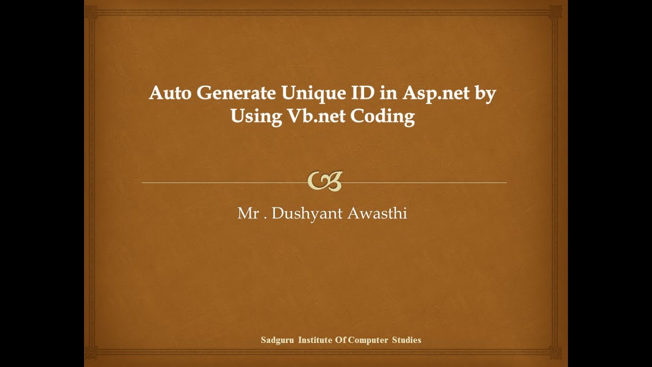Auto Generate Unique ID In Asp By Using Vb Coding YouTube Auto Generate Unique ID In Asp By Using Vb Coding YouTube