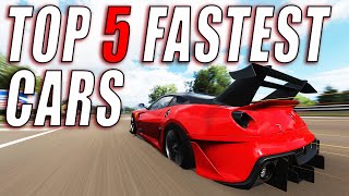 TOP 5 FASTEST CARS IN FORZA HORIZON 4