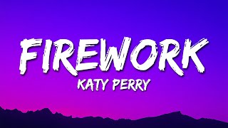 Katy Perry - Firework (Lyrics) | Baby You're A Firework