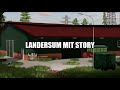 Ls22 landersum story trailer