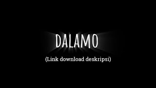 Dj DALAMO DALAMO🎶 || Mentahan ccp 30 detik