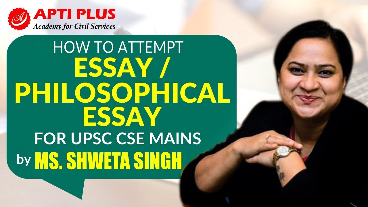 how to approach philosophical essay upsc