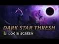Dark Star Thresh | Login Screen - League of Legends