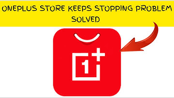 How To Solve OnePlus Store App Keeps Stopping Problem || Rsha26 Solutions