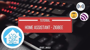Home Assistant - Zigbee2mqtt - Tutorial