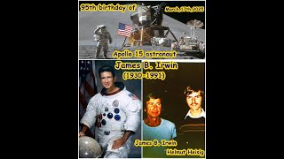 95th birthday of Apollo 15 astronaut James B. Irwin (1930-1991), March, 17th, 2025