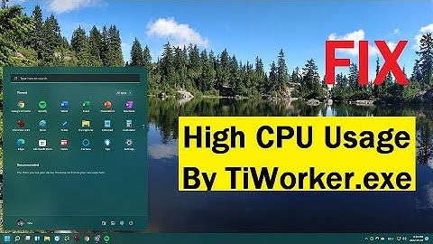 How to Fix High CPU Usage by TiWorker.exe