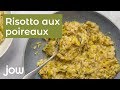 Recette de risotto aux poireaux