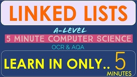 Tutorial 18. Linked List Data Structure in 5 minutes!