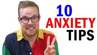 10 Ways To Deal With Anxiety