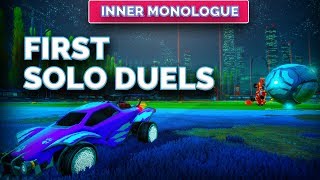 First Solo Duels | Inner Monologue | Rocket League Unranked Solo Duels 1v1