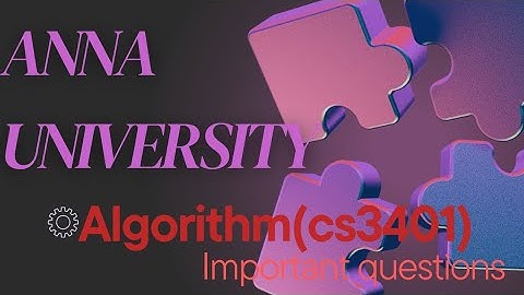 Anna University important questions Algorithm cs3401 #algorithms #cse #cs3401 #importantquestion