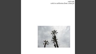 Cold In California (feat. Clara Jo)