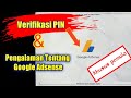 Cara Verifikasi PIN Google Adsense Pake Android[Seputar pengalaman tentang Google Ansense