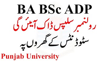 BA BSc ADP Part 1 & 2 Roll No Slips Annual 2022 Exams By Post Punjab University