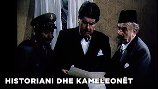 Historiani dhe Kameleonet (Film Shqiptar/Albanian Movie)