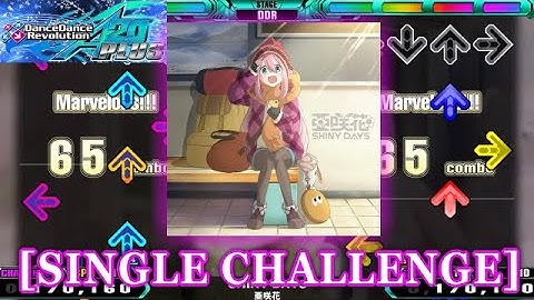 【DDR A20 PLUS】 SHINY DAYS [SINGLE CHALLENGE] 譜面確認＋Clap