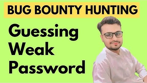 How Hackers Guess Weak Passwords – Bug Bounty Hunting Guide