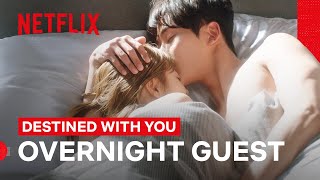 Bo-ah Spends the Night with Rowoon | Destined With You | Netflix Philippines