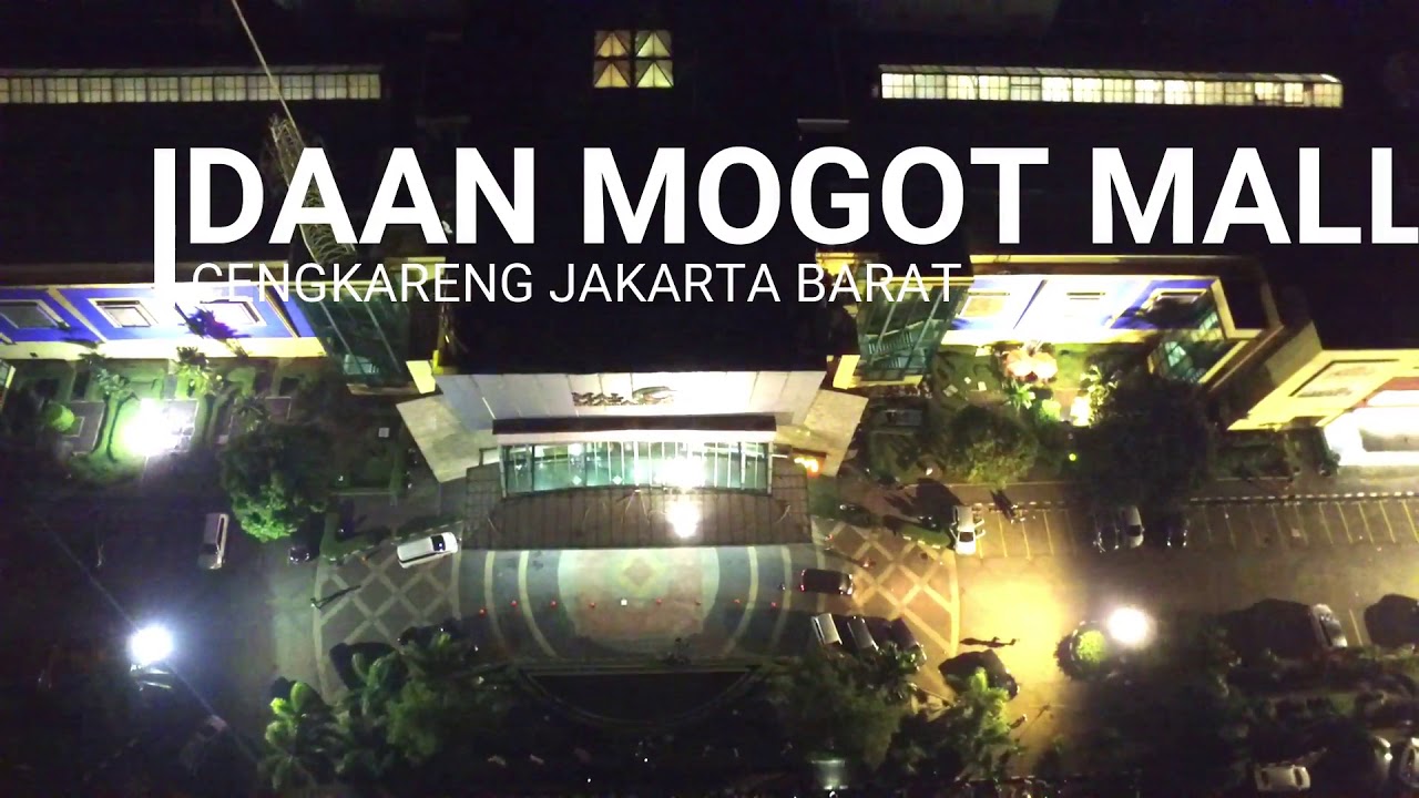 DAAN MOGOT mall suasana malam hari by 3-AR - YouTube