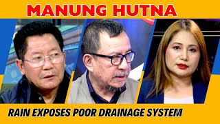 RAIN EXPOSES POOR DRAINAGE SYSTEM ON MANUNG HUTNA 28 MAY 2024