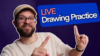 Live Drawing Practice + Q&A
