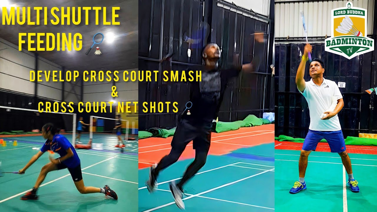 Multi shuttle feeding training to develop cross court smash and cross court net shots..