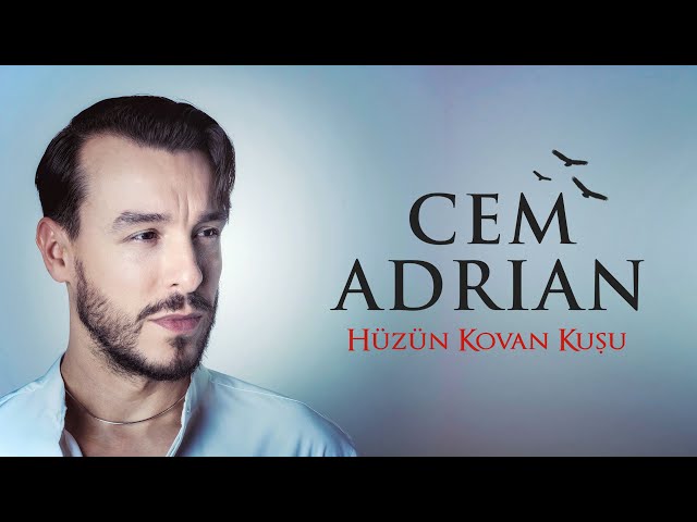 Cem Adrian - Hüzün Kovan Kuşu