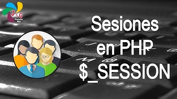 9. Sesiones en PHP($_SESSION)