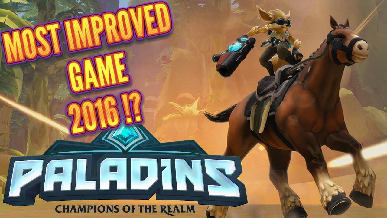 PALADINS : Most Improved game in 2016?
