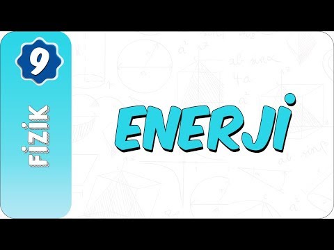 9. Sınıf Fizik | Enerji