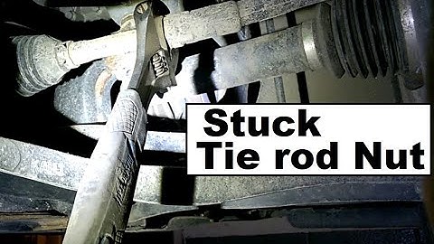 Stuck Tie rod Geometry Nut - trick