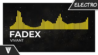 Fadex - Vivant