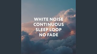 Looping White Noise