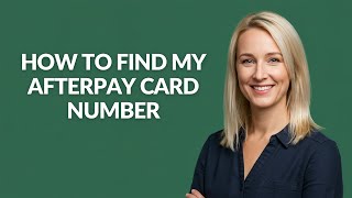 HOW TO FIND MY AFTERPAY CARD NUMBER - Julia'sTutorials