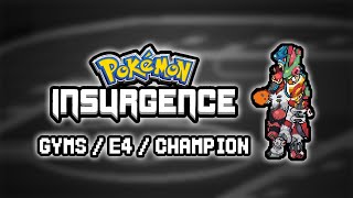 Pokemon Insurgence HARD MODE | ALL Gym Leaders, Elite 4, and Champion