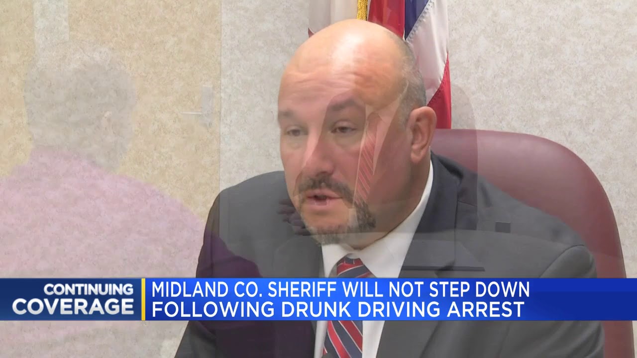 Midland Co. sheriff will not step down following drunk driving arrest ...